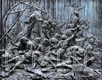 Le relief, au croisement des arts du XIXe siècle