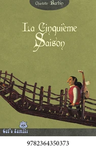 La cinquième saison CM2