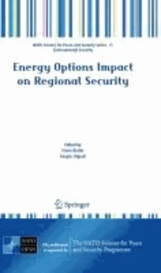 Energy Options Impact on Regional Security