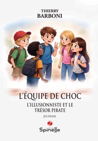 L’équipe de choc