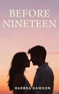 Before Nineteen