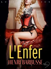 LUST Classics : L'Enfer