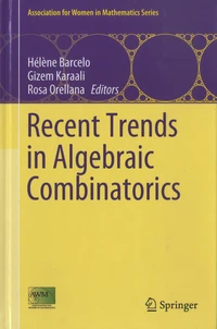 Recent Trends in Algebraic Combinatorics