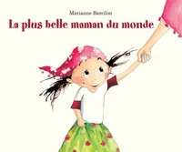 La plus belle maman du monde