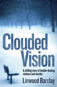 Clouded Vision