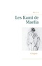  Barco - Les Kami de Maelia - Esthétique et japonisme.