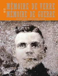 Mémoire de verre, mémoire de guerre