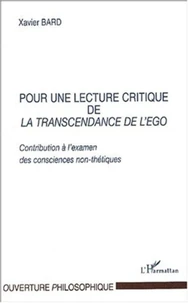Pour une lecture critique de La Transcendance de l'Ego.