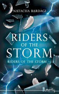 Riders of the storm Tome 1