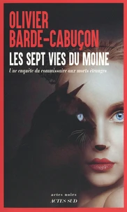 Les sept vies du moine
