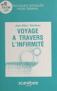 Voyage à travers l'infirmité : Du non-être valide à la construction du soi handicapé