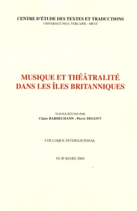 Musique et théâtralité dans les îles britanniques