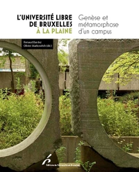 L'Université libre de Bruxelles à la Plaine