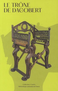 Le trône de Dagobert
