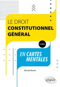 Le droit constitutionnel général en cartes mentales
