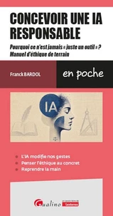 L'intelligence artificielle ou comment maîtriser l'outil et ses impacts