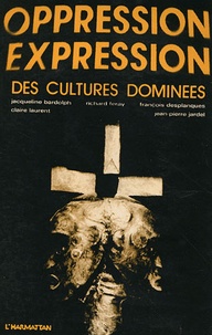  Bardolphe et  Université de Nice - Oppression Expression des cultures dominées.