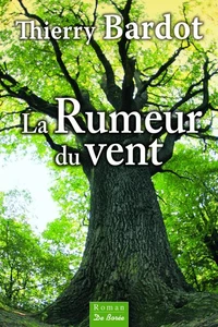 La rumeur du vent