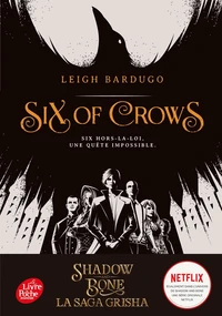 Six of Crows Tome 1