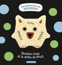 Doudou Loup et le drôle de bruit