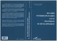 Regards interdisciplinaires sur les politiques de développement