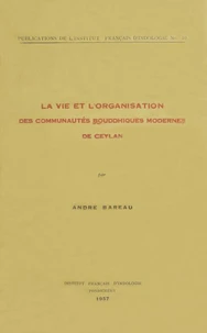 La vie et l’organisation des communautés bouddhiques modernes de Ceylan