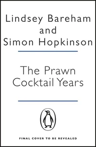 The Prawn Cocktail Years