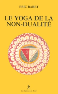 Le yoga de la non-dualité