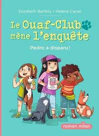 Le Ouaf-Club mène l'enquête