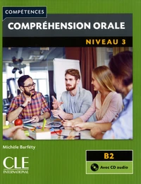 Compréhension orale niveau 3 B2