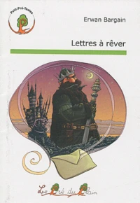 Lettres à rêver