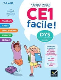 Mon CE1 facile ! Adapté aux enfants DYS ou en difficulté d'apprentissage - 7/8 ans