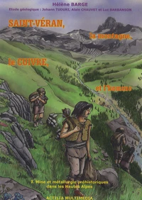 Saint-Véran, la montagne, le cuivre et l'homme