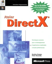 Atelier Directx. Avec Cd-Rom
