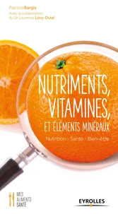 Nutriments, vitamines et éléments minéraux