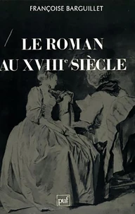 Le roman au XVIIIe siècle