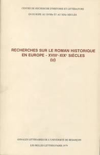 Recherches sur le roman historique en Europe 18e-19e siècles