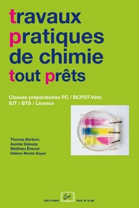 Travaux pratiques de chimie tout prêts