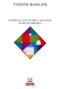 CONTRE LE NOUVEL OBSCURANTISME.