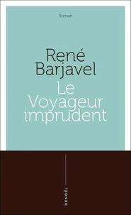 Le voyageur imprudent