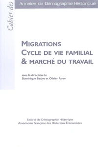 Migrations Cycle de vie familial & marché du travail