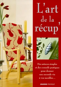 L'art de la récup'