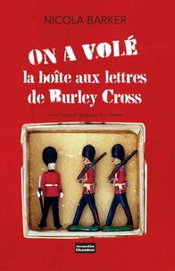 On a volé la boîte aux lettres de Burley Cross