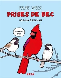 Prises de becs