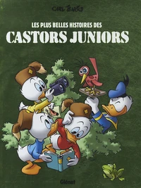 Les plus belles histoires des Castors Juniors Tome 1