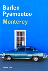 Barlen Pyamootoo et Patrice Normand - Monterey.