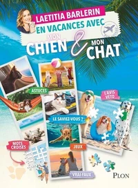 En vacances avec mon chien & mon chat