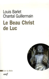 le beau Christ de Luc