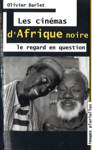 Les cinémas d'Afrique noire