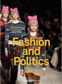 Barlett Djurda - Fashion and politics.